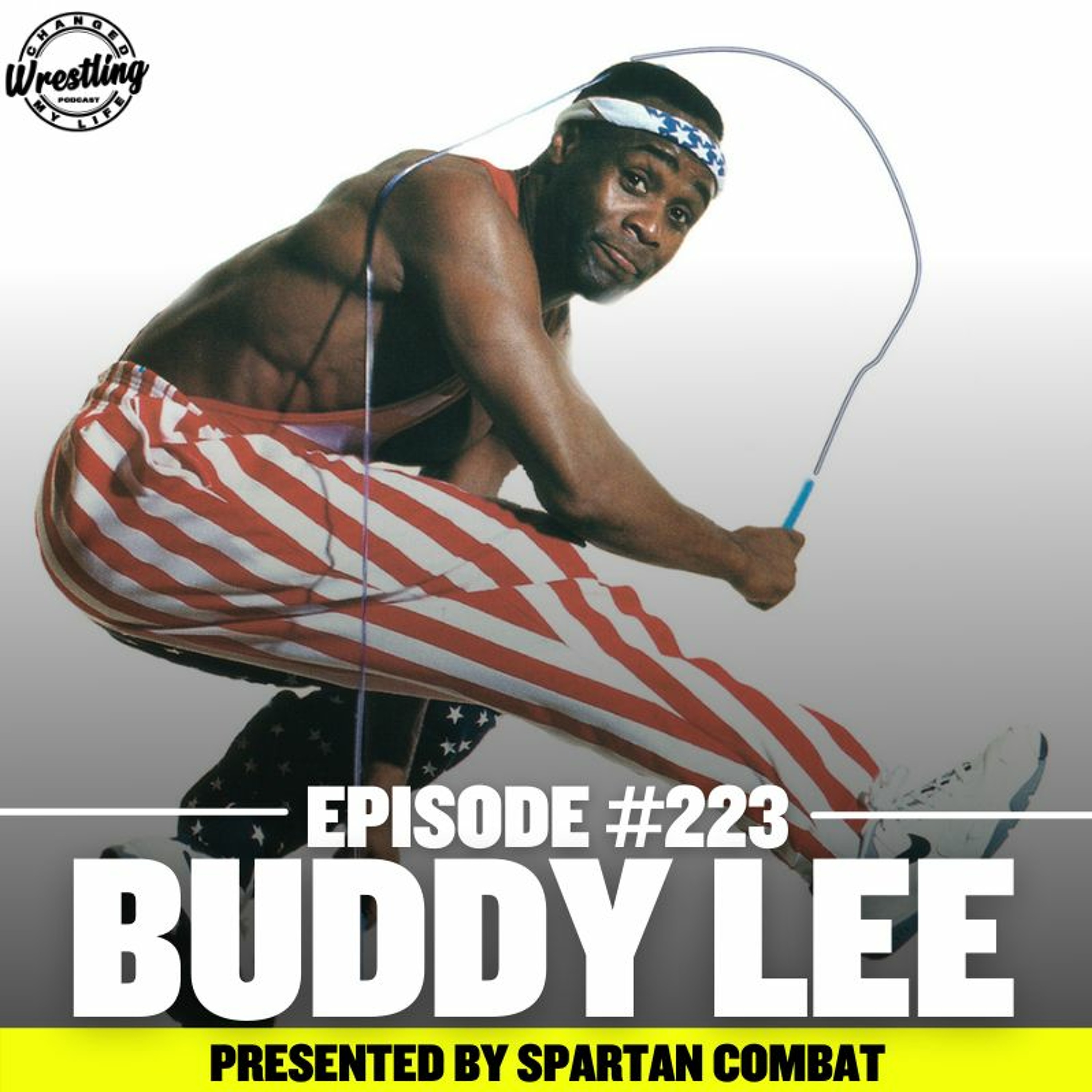 Wrestling Changed My Life (Wrestling Podcast)