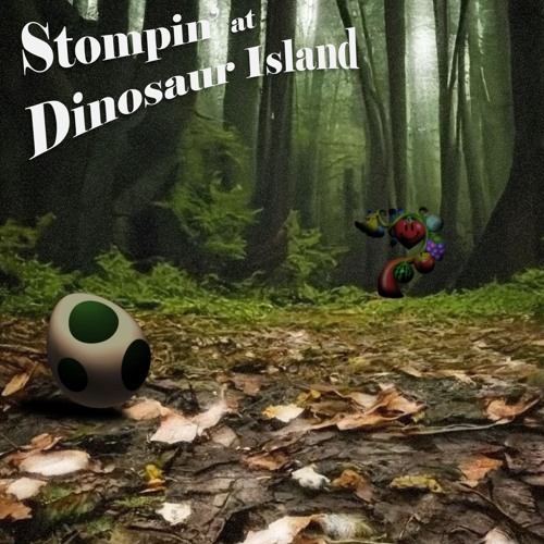 Stompin' at Dinosaur Island | A "Yoshi's Island" Beat from Super Smash Bros. 64