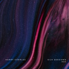 Silk Sessions 04 - Harry Charles