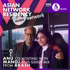 BBC ASIAN NETWORK RESIDENCY with Manoj & Akash - December 2019