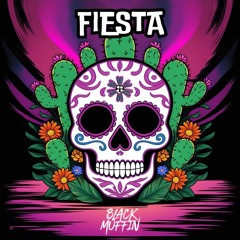 Black Muffin - Fiesta