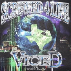 SCREWED 4 LIFE (prod. UNDAGROUNDMANNE)