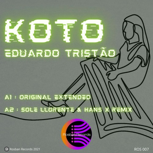 Eduardo Tristao - Koto (Original Extended)