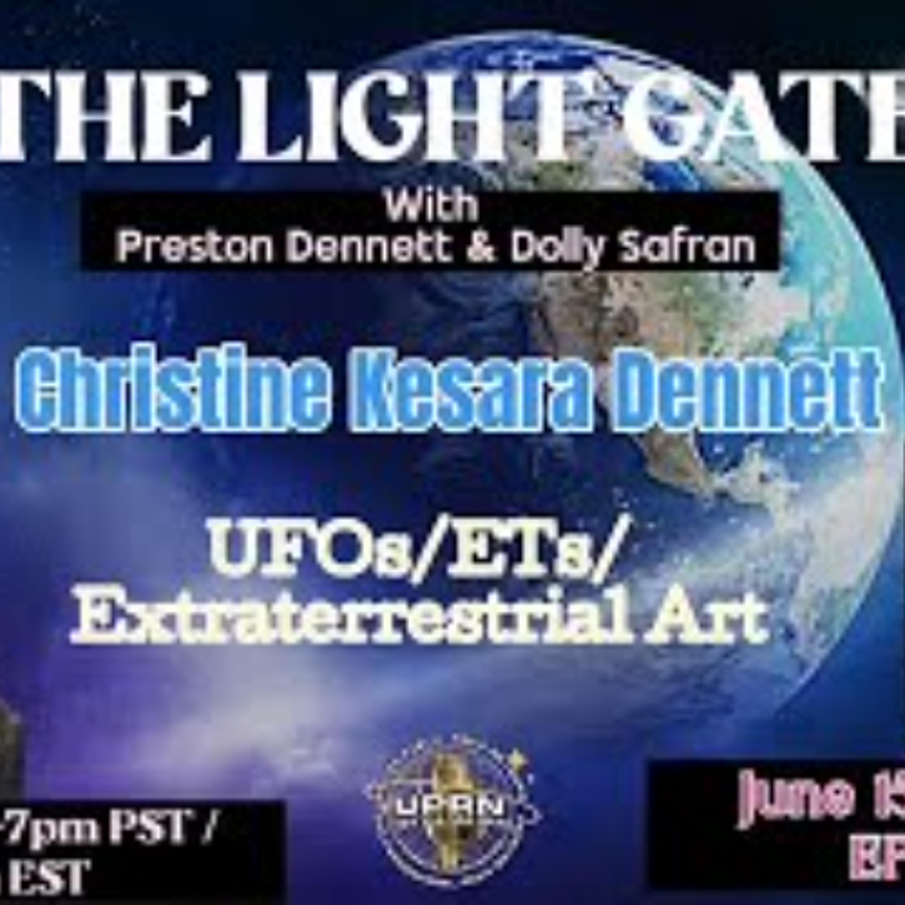 The Light Gate- UFOs_ETs_Extraterrestrial Art-Christine Kesara Dennet episode artwork