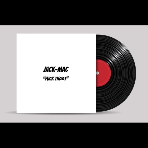 Jack-Mac - fuck th@t