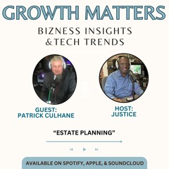 Growth Matters: Estate Planning