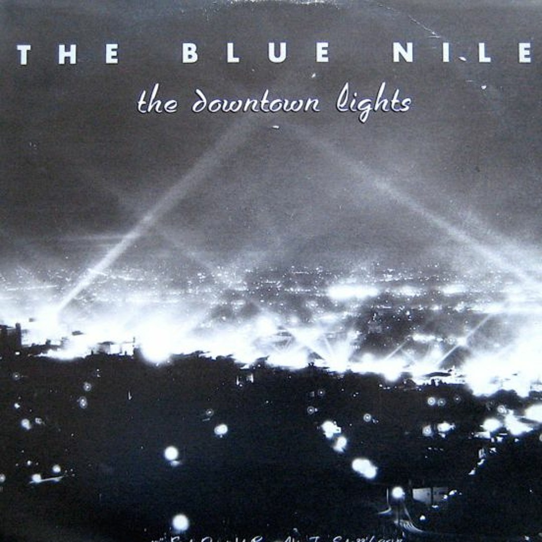 Stream The Blue Nile - The Downtown Lights (432 Hz) by ARIMuzik