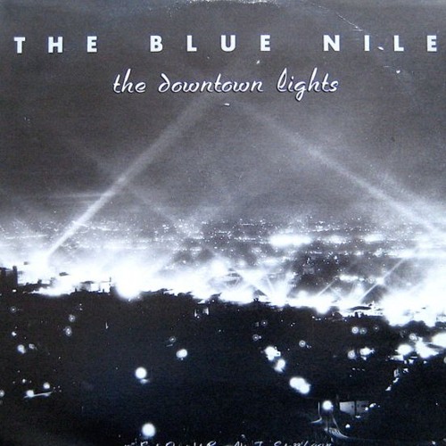 Stream The Blue Nile - The Downtown Lights (432 Hz) by ARIMuzik