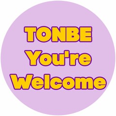Tonbe - You're Welcome