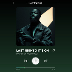 GWAMZ LAST NIGHT X AMARIA BB IT'S ON