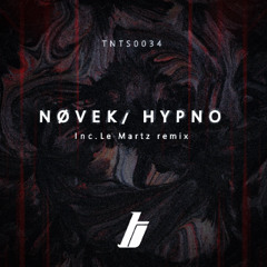 [PREMIERE] [TNTS0034] Nøvek - Kharma  (original mix)