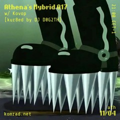 Athena's Hybrid 017 w/ Kovop