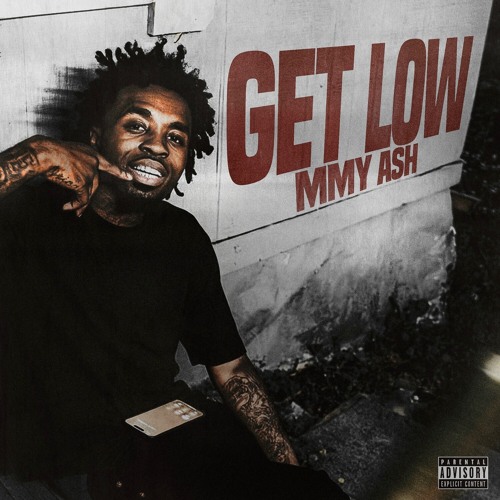 Stream Get Low by MMY Ash | Listen online for free on SoundCloud