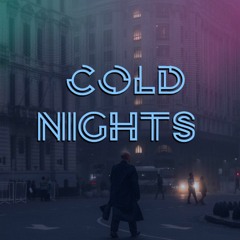 Cold Nights (slow jam))