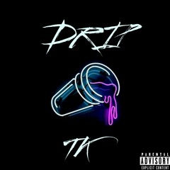 Drip