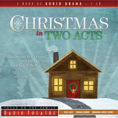 [VIEW] KINDLE 💛 Christmas in Two Acts: Two Stories by O. Henry, Including "The Gift