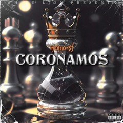 CORONAMOS (feat. Mennorsf)