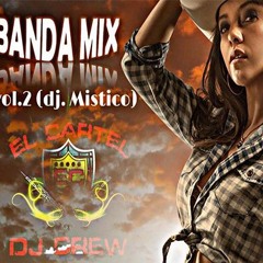 Banda Mix Vol.2 Dj Mistico