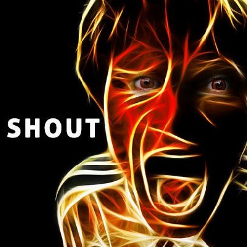 SHOUT