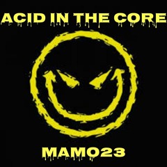 Acid in the core