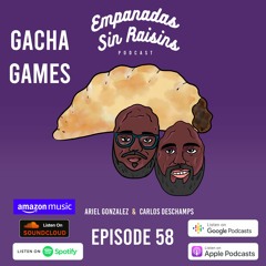 Episode 58 - Gacha Games, Gambling Addictions, & Genshin Impact