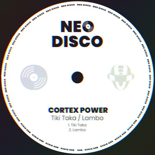 Cortex Power - Tiki Taka (Extended Mix)