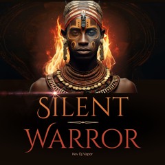 Silent Warrior