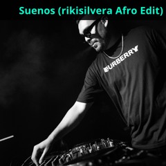 Suenos (rikisilvera Afro Edit) - Diego Torres