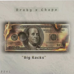 Big Racks ft Lil Druby