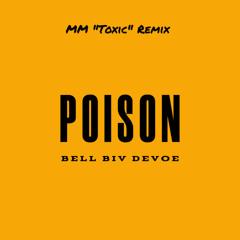 Bell Biv DeVoe - Poison (MM 'Toxic' Remix)