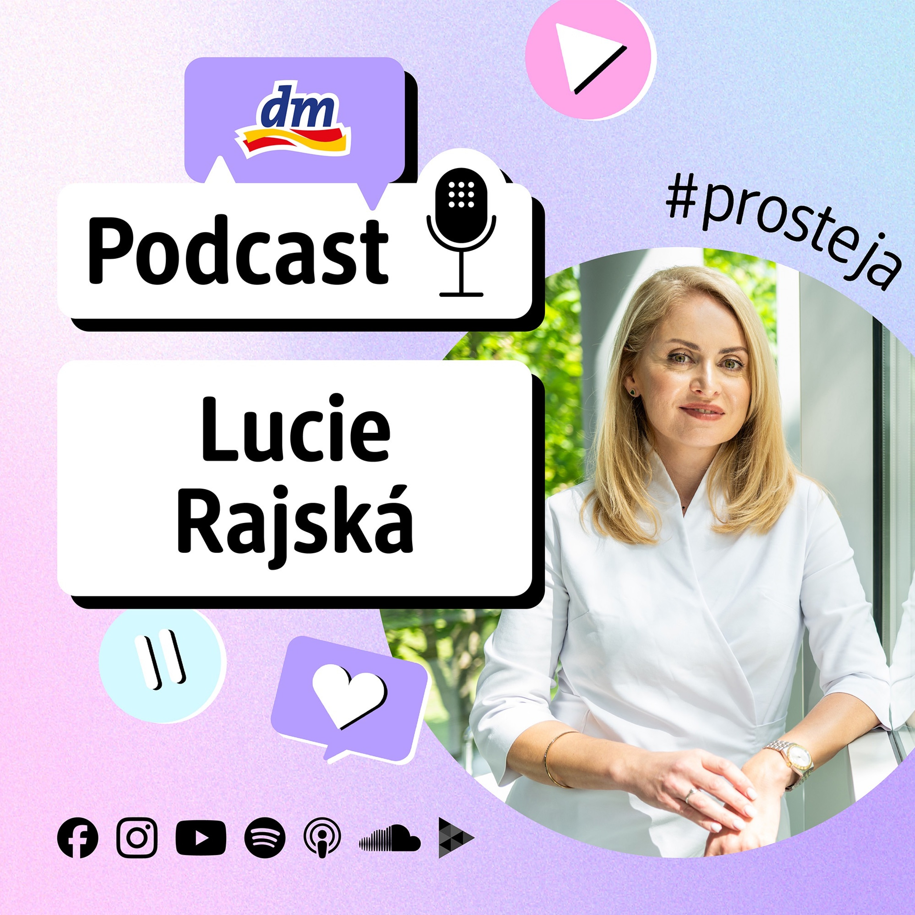#56 #prosteja Lucie Rajská o úspěchu a radosti ze života