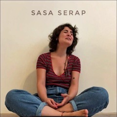 Sasa Serap | Ximximê Torevanê