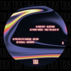 Premiere: Rich NxT - Bluefunk [TBX Records]