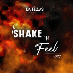 Shake 'n Feel - Ch. 7 - Warm Up Set for Steve Lawler