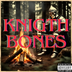 Knight Bones