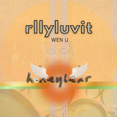 rllyluvit/wen u