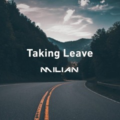 Taking Leave (Original Mix)