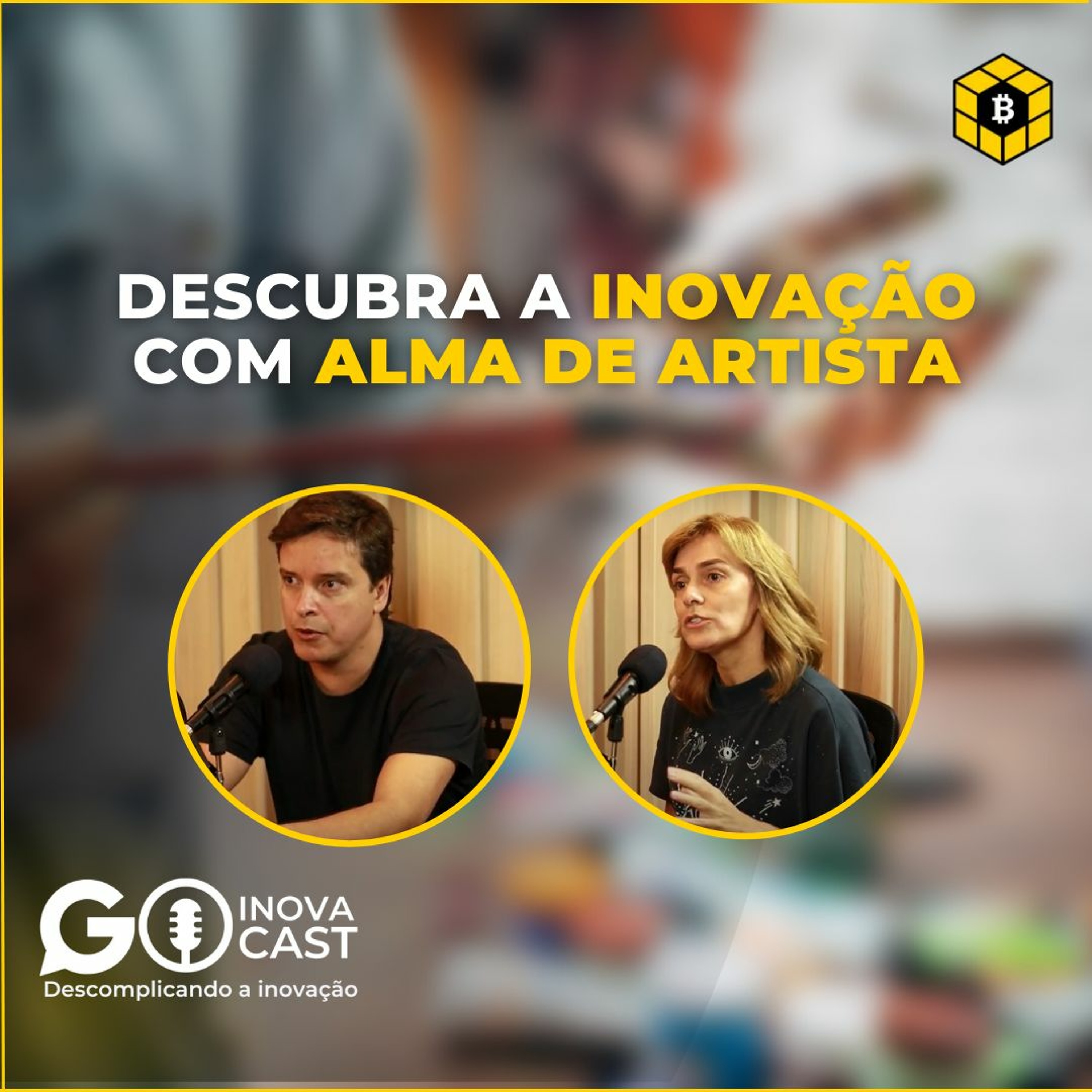 ANDREA & RODRIGO - Descubra a Inovação com Alma de Artista | Go InovaCast #EP 09