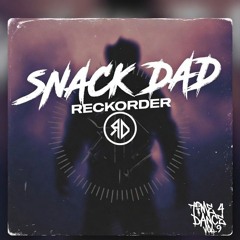 reckorder - Snack Dad.wav