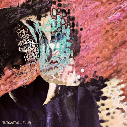 TUTCAST/R - FLÜR