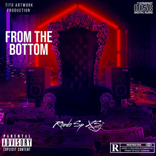 RondoSp - From The Bottom Ft Sj (Official audio)