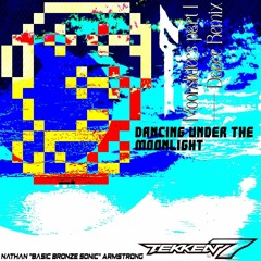 Dancing under the Moonlight - Moonsliders part 1 Dance Remix (Tekken 7)
