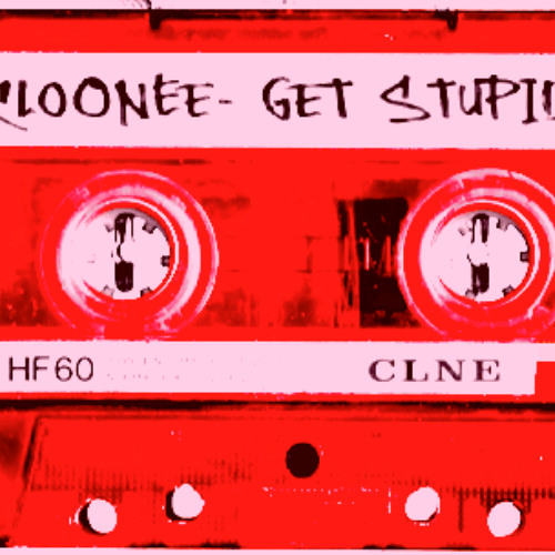 Cloonee - Get Stupid Dance(Yiyan  Remake Bootleg)