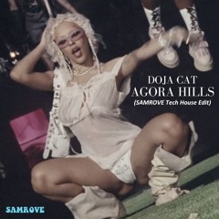 Doja Cat - Agora Hills (SAMROVE Remix) Buy = FREE DL