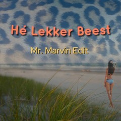 Tasty Beast (Hé Lekker Beest)