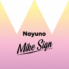 NAYUNO MIX (Couleur3 Radio) 22.03.2024 - Mike Sign