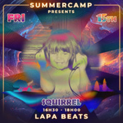 Squirrel - SummerCamp Khaya - 15 Nov 2024 (live)