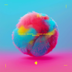 Mirage (Original Mix) [feat. good lovers FM]