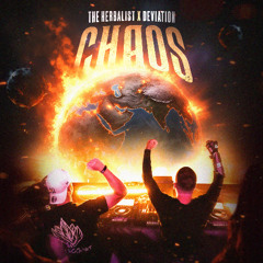 The Herbalist & Deviation - Chaos
