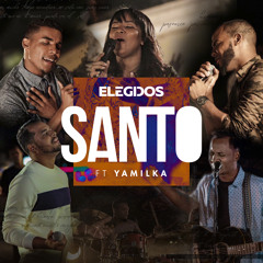Santo (feat. Yamilka)